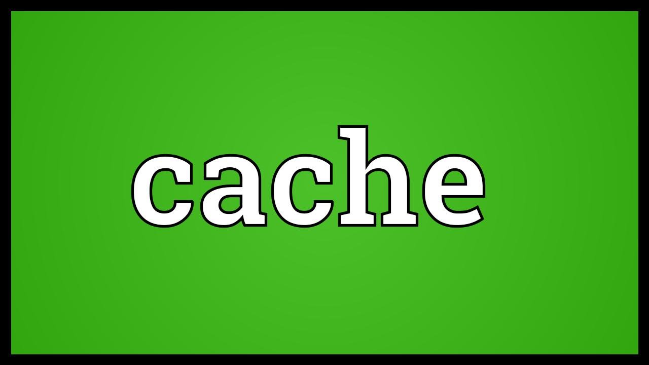 cache