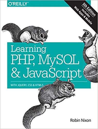 "Learning PHP, MySQL & JavaScript